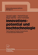 Innovationspotential und Hochtechnologie : technologische Position Deutschlands im internationalen Wettbewerb /