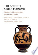 The ancient Greek economy : markets, households and city-states /