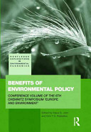 Benefits of environmental policy : conference volume of the 6th Chemnitz Symposium: 'Europe and Environment' /