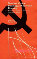 Marxism, central planning, and the Soviet economy : economic essays in honor of Alexander Erlich /