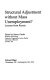 Structural adjustment without mass unemployment? : lessons from Russia /