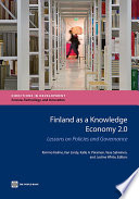Finland as a knowledge economy 2.0 : lessons on policies and governance /