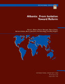 Albania, from isolation toward reform /