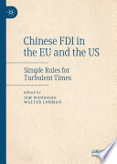 Chinese FDI in the EU and the US : Simple Rules for Turbulent Times /