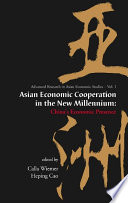 Asian economic cooperation in the new millennium : China's economic presence /