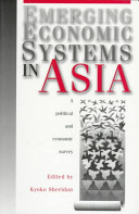 Emerging economic systems in Asia : a political and economic survey /