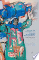 Political and socio-economic change in the Middle East and North Africa : gender perspectives and survival strategies /