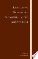 Rebuilding Devastated Economies in the Middle East /
