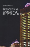 The political economy of the Persian Gulf /