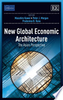 New global economic architecture : the Asian perspective /