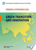 Towards a sustainable Asia : green transition and innovation /