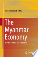 The Myanmar economy : its past, present and prospects /