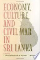 Economy, culture, and civil war in Sri Lanka /