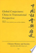 Global conjectures : China in transnational perspective /