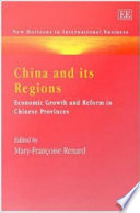 China and its regions : economic growth and reform in Chinese provinces /