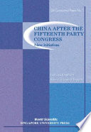 China after the Fifteenth Party Congress : new initiatives /