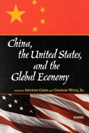 China, the United States, and the global economy /