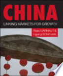 China : linking markets for growth /