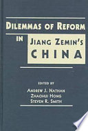 Dilemmas of reform in Jiang Zemin's China /