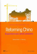 Reforming China : experiences and lessons /