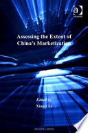 Assessing the extent of China's marketization /