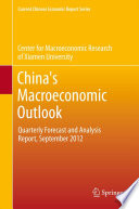 China's macroeconomic outlook : quarterly forecast and analysis report, September 2012 /