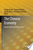 The Chinese economy : recent trends and policy issues /