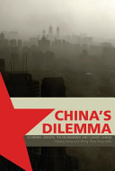 China's dilemma : economic growth, the environment and climate change /