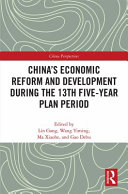 China's economic reform and development during the 13th five-year plan period /