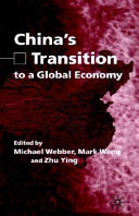 China's transition to a global economy /