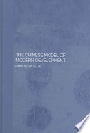 The Chinese model of modern development /