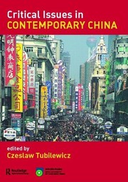 Critical issues in contemporary China /