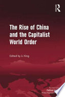 The rise of China and the capitalist world order /