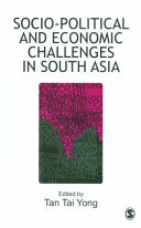 Socio-political and economic challenges in South Asia /