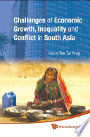 Challenges of Economic Growth, Inequality and Conflict in South Asia : Proceedings of the 4th International Conference on South Asia, 24 November 2008, Singpaore /