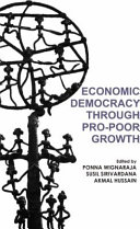 Economic democracy through pro-poor growth /