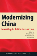 Modernizing China : investing in soft infrastructure /