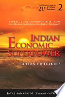 Indian economic superpower : fiction or future? /
