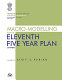 Macro-modelling for the eleventh five year plan of India /
