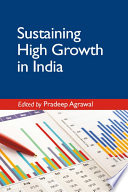 Sustaining high growth in India /