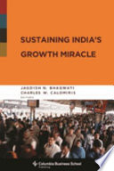 Sustaining India's growth miracle /