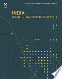 India rural infrastructure report /