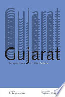 Gujarat, perspectives of the future /