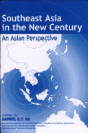 Southeast Asia in the new century : an Asian perspective /