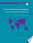 The Lao People's Democratic Republic : systemic transformation and adjustment /