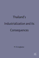 Thailand's industrialization and its consequences /