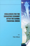 Challenges for the Singapore economy after the global financial crisis /