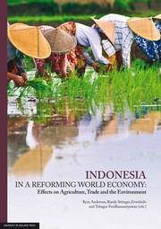 Indonesia in a reforming world economy : effects on agriculture, trade and the environment /