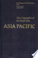 Asia-Pacific : new geographies of the Pacific Rim /