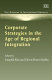 Corporate strategies in the age of regional integration /